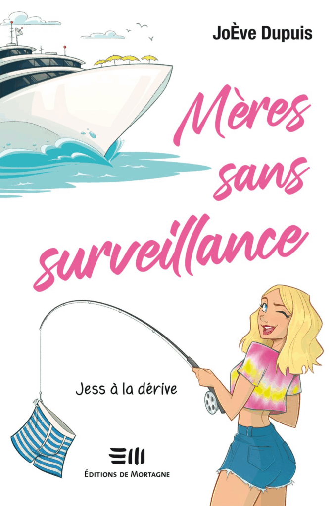 tome 2 mères sans surveillance