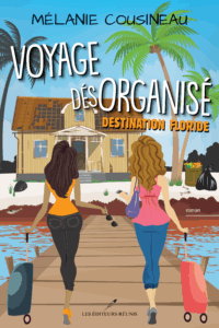 tome 2 voyage désorganisé